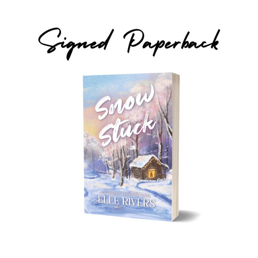 Snow Stuck by Elle Rivers Signed Copy